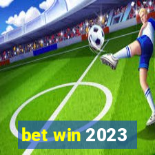 bet win 2023